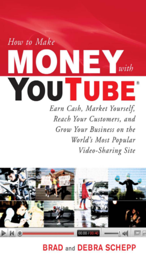  How to Make Money with YouTube